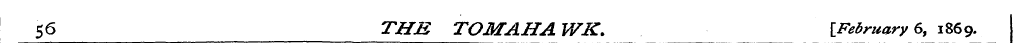 56 THM TOMAHA WK. {February 6, 1869.