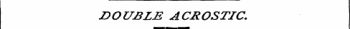 Z&gt;OUBLE ACROSTIC.