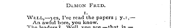 Dlmon Fred. 1. Well An aw ,— fu yes l bo...