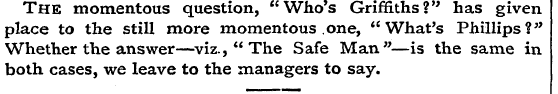 The momentous question, "Who's Griffiths...