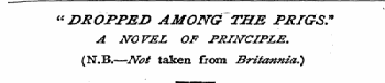 "DROPPED AMONG TUB PRIGS." A 2VOFEZ OF J...