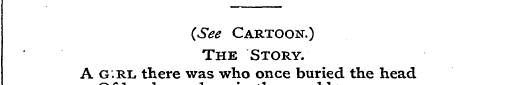 {See Cartoon.) The Story. A G.RL there w...