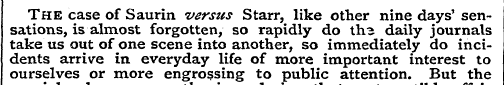 The case of Saurin versus Starr, like ot...