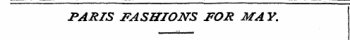 PARIS FASHIONS FOR MA Y.