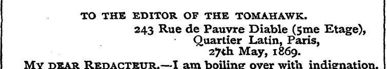 TO THE EDITOR OF THE TOMAHAWK. 243 Rue d...