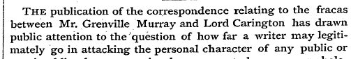 The publication of the correspondence re...