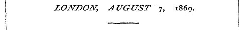 zoisrnoxr , august 7, 1869. 5