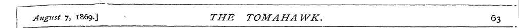 August 7, 1869.3 THE TOMAHA WKt 63