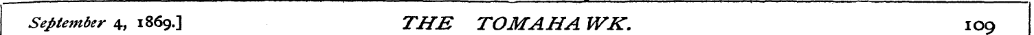 September 4, 1869.] THE TOMAHA WK . 109