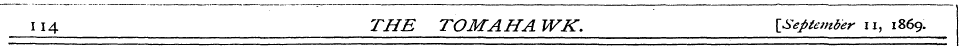 U4 THE TOM AH A WK. {September n, 1869.