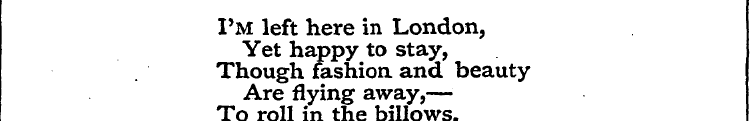 I'm Yet left happy here in to London sta...