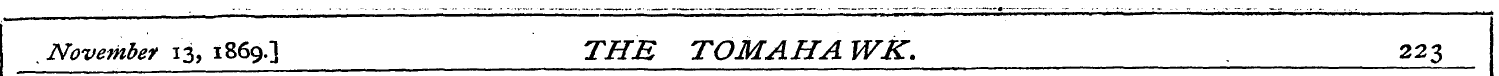 , November 13, 1869.3 THE TO MA HA WK. ....