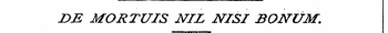 Z>E MORTUIS NIL NISI BONUM.