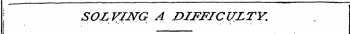 | SOLVING A ZH FFIC - ULTY.