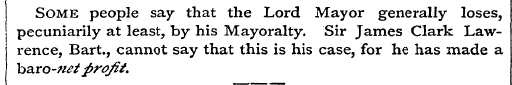 Some people say that the Lord Mayor gene...