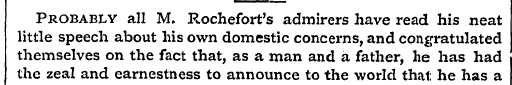 Probably all M. Rochefort's admirers hav...