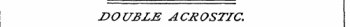 DOUBLE ACROSTIC