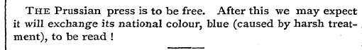 The Prussian press is to be free. After ...