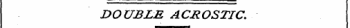 DOUBLE ACROSTIC.