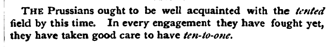 The Prussians ought to be well acquainte...
