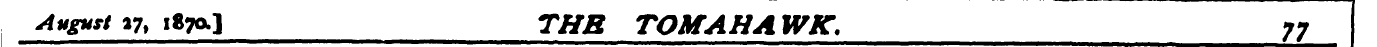 August *7, 1870-] THR TOM AH A WK. 77