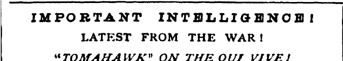 IMPORTANT INTELLIGENCE I LATEST FROM THE...