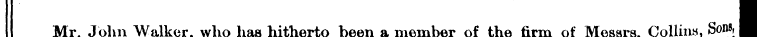 Mr TVTr . John .Thlin Walker Walker, who...