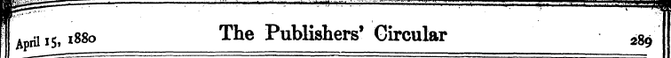 Ir ^ ril ^' 15 1880 • The Publishers' ¦ ...
