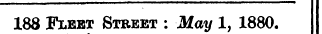 188 Fleet Street : May 1, 1880.
