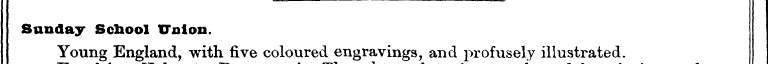 Sunday Scliool Union. Young England, wit...