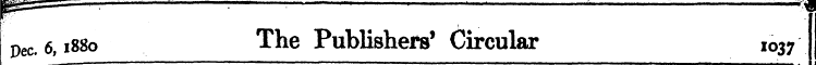 ¦ ; :- Dec. 6,1880 The Publishers' Circu...