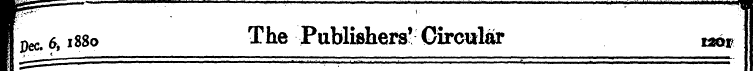 ¦ a* * 6 «* 1880 The Publishers! Oircula...