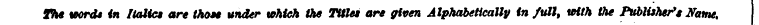 The words in Italics are those under whi...