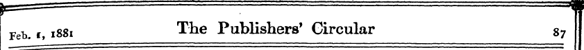 Feh. c, 1881 ^ e Publishers* Circular 87...