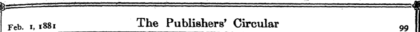 Feb. i, 1881 The Publishers' Circular 99