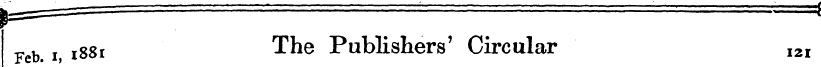 Feb l88 i The Publishers' Circular I2I ^