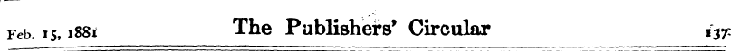 »- Feb. 15,1881 The Publishers' Circular...