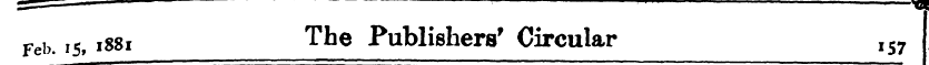 Feb. 15, 1881 ^he Publishers' Circular I...