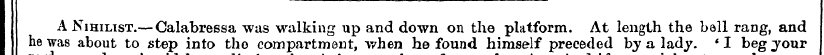 I I he was I A Nihilist about to .— A st...