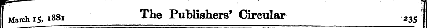 — r March 15, i88 * The Publishers' Circ...