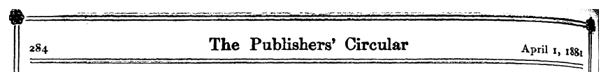 284 The Publishers' Circular April 1, ^ ...