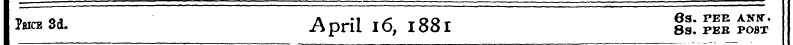 T«*3cL April 16, 1881 Is. - peb post '