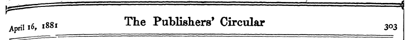 April 16, 1881 The Publishers* Circular ...