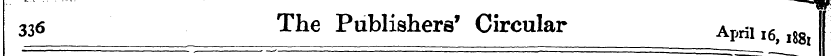 336 The Publishers' Circular April s, l8...