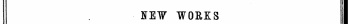ffEW WORKS I PUBLISHED FROM MAY 2 TO 16. I