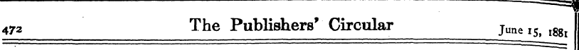 _—- ¦¦»* 472 The Publishers' Circular Ju...