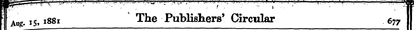 I Aag. i 5 ,1881 ' The Publishers' Circu...