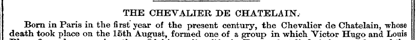 THE CHEVALIER 1>E CHATELAIN , death — — ...
