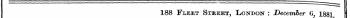 188 Fleet Street, London : December 6, 1881