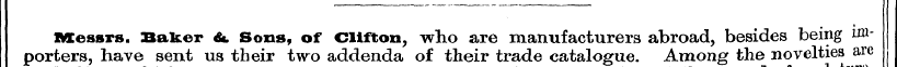 Messrs. Baker &. Sonsof Cliftonwho are m...